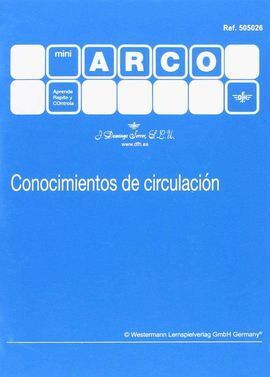 MINI ARCO. CONOCIMIENTOS DE CIRCULACION 