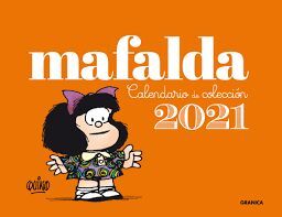 CALENDARIO 2021 MAFALDA DE COLECCIÓN