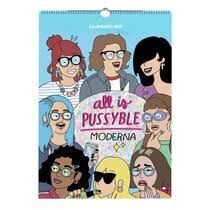 ALL IS PUSSYBLE - CALENDARIO PARED 2021