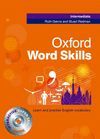 OXFORD WORD SKILLS INTERMEDIATE: STUDENT'S BOOK AND CD-ROM PACK