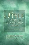 STYLE: LESSONS IN CLARITY AND GRACE