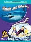 SHARKS AND DOLPHINS (MACMILLAN CHILDREN´S READERS - NIVEL 6º)