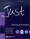 JUST LISTENING AND SPEAKING +CD PRE INTERMEDIATE