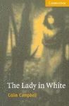 THE LADY IN WHITE. ENGLISH READERS 4 + 2 CD
