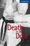 DEATH IN THE DOJO. ENGLISH READERS 5 + 2 CD