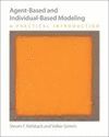 AGENT-BASED AND INDIVIDUAL-BASED MODELLING: A PRACTICAL INTRODUCTION