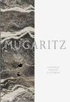MUGARITZ - A NATURAL SCIENCE OF COOKING