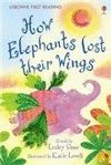 HOW ELEPHANTS LOST THEIR WINGS