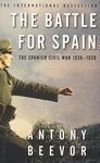 THE BATTLE FOR SPAIN. THE SPANISH CIVIL WAR 1936-1939