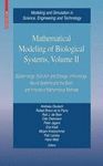 MATHEMATICAL MODELING OF BIOLOGICAL SYSTEMS II