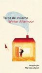 TARDE DE INVIERNO / WINTER AFTERNOON
