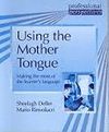 USING THE MOTHER TONGUE