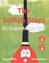THE SELFISH GIANT / EL GIGANTE EGOISTA