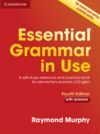 ESSENTIAL GRAMMAR IN USE WITH ANSWERS 4ª ED. 2019