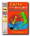 CARLO AND THE REALLY NICE LIBRARIAN (BOOK & CD)