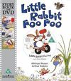 LITTLE RABBIT FOO FOO (BOOK & DVD)
