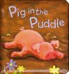 PIG IN THE PUDDLE