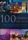 100 CIUDADES DEL MUNDO (LIBRO Y DVD)
