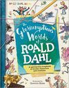 THE GLORIUMPTIOUS WORLDS OF ROALD DAHL