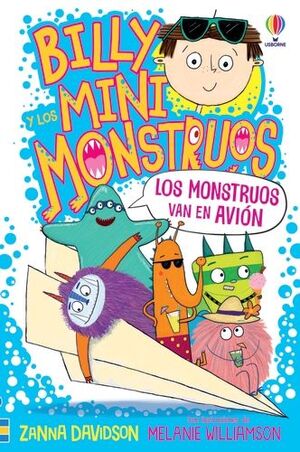 LOS MONSTRUOS VAN EN AVION (BILLY Y LOS MINI MONSTUROS 4)