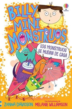 LOS MONSTRUOS SE MUDAN DE CASA (BILLY Y LOS MINIMONSTRUOS 6)