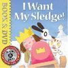 I WANT MY SLEDGE ! (CON DVD)