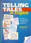 TELLING TALES IN ENGLISH. WITH CD