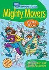 MIGHTY MOVERS. PUPIL´S BOOK
