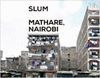 SLUMINSIDER MATHARE. NAIROBI