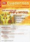 LOS SECRETOS DE PHP Y MYSQL. CUADERNOS BASICOS