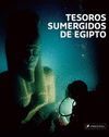TESOROS SUMERGIDOS DE EGIPTO