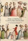THE COMPLETE COSTUME HISTORY ( INGLES - FRANCES - ALEMAN )