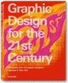 GRAPHIC DESIGN FOR THE 21 ST CENTURY. DISEÑO GRAFICO