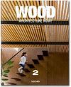 WOOD. ARCHITECTURE NOW 2