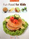 FUN FOOD FOR KIDS (COMIDA DIVERTIDA PARA NIÑOS)