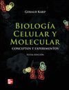 BIOLOGIA CELULAR Y MOLECULAR. CONCEPTOS Y EXPERIMIENTOS 6ª ED. 2012