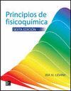 PRINCIPIOS DE FISICOQUÍMICA. (ANTES FISICOQUIMICA VOL.1) 6ª ED.