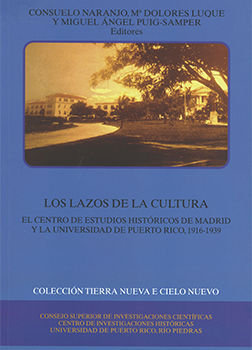 LOS LAZOS DE LA CULTURA EL CENTRO DE ESTUDIOS HISTÓRICOS DE MADRID Y L