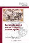 HACIENDAS PUBLICAS CARIBE HISPANO DURANTE SIGLO XIX,LAS