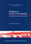 RELIGIONES Y GUERRA CIVIL ESPAÑOLA: GRAN BRETAÑA, FRANCIA, ESPAÑA