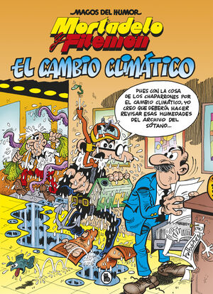EL CAMBIO CLIMÁTICO (MORTADELO Y FILEMON 211)