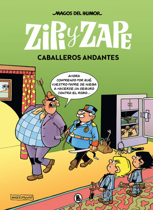 CABALLEROS ANDANTES (ZIPI Y ZAPE MAGOS DEL HUMOR 210)