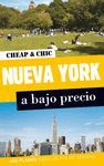 NUEVA YORK. CHEAP AND CHIC. A BAJO PRECIO