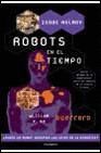 ROBOTS EN EL TIEMPO