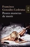 PEORES MANERAS DE MORIR. INSPECTOR MENDEZ 11