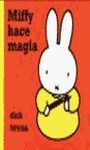 MIFFY HACE MAGIA