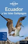 ECUADOR Y LAS ISLAS GALAPAGOS . LONELY PLANET