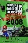 GUINNESS WORLD RECORDS 2008. ESPECIAL VIDEOJUEGOS