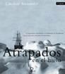 PACK ATRAPADOS EN EL HIELO (LIBRO + DVD)