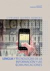 LENGUA Y TECNOLOGIAS DE LA INFORMACION Y LAS COMUNICACIONES ( TIC )
